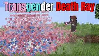 Thumbnail: Dominating a server with my Transgender Death Ray