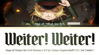 Thumbnail: Saga of Tanya the Evil Season 2 - Ending FULL "Weiter! Weiter!" by Aoi Yuuki (Lyrics)