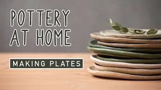 Thumbnail: POTTERY AT HOME - Making Plates