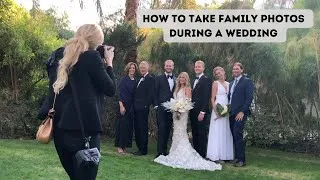 Thumbnail: HOW TO TAKE FAMILY PHOTOS DURING A WEDDING (Behind The Scenes)