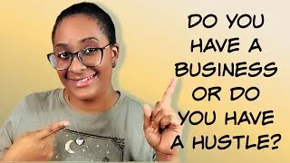 Thumbnail: THE DIFFERENCE BETWEEN A BUSINESS AND A HUSTLE  || Janie's Sweets