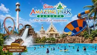 Thumbnail: Siam Amazing Park Water Park Rides in Bangkok | Siam Amazing Park Thailand Family Adventure 4K