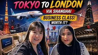 Thumbnail: Tokyo to London via Shanghai in Business Class—Was It Worth It?