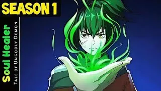 Thumbnail: Soul Healer Tale Of Ungodly Demon (Season 1) Explain In Hindi Urdu #manhwa #hindi #webtoon
