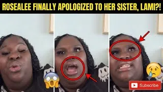 Thumbnail: Rosealee Finally apologized to her sister, Lami?! 