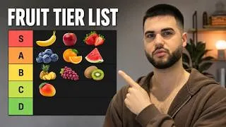 Thumbnail: Brutally Ranking Fruits On A Tier List