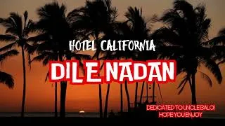 Thumbnail: Hotel California (Dil De Diya) - Dil E Nadan