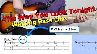 Thumbnail: "The Way You Look Tonight"🎤 Walking Bass Line 🎵 Bass Guitar Lesson 🎸