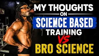 Thumbnail: My opinion on Science based Vs Bro Science
