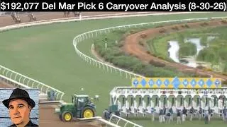 Thumbnail: Del Mar Pick 6 Carryover Analysis - Sunday, August 30, 2026
