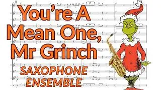 Thumbnail: "You're A Mean One, Mr Grinch" - Saxophone Ensemble (9 Parts)