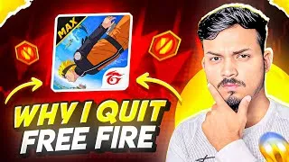 Thumbnail: The Reason Why I Quit Free Fire After 7 Years 💔