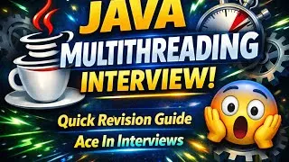 Thumbnail: Java Multithreading - Quick Revision for Interviews || The Ultimate Interview Guide | Java In Action