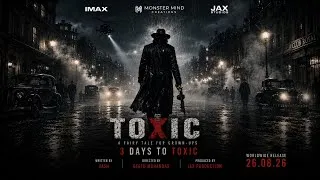 Thumbnail: RAYA IS COMING! | ONLY 3 DAYS TO TOXIC | YASH | GEETU MOHANDAS | JAX PRODUCTION