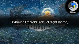 Thumbnail: Skybound Emerald (Yak T'el Night Theme) - FFXIV: Dawntrail [8hrs Rain/Thunder]