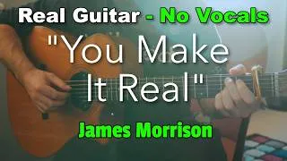 Thumbnail: You Make It Real (Mega chill) – James Morrison (Acoustic Karaoke in Bb) | No Vocals • 84 BPM