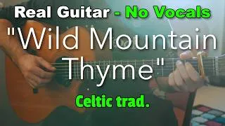 Thumbnail: Wild Mountain Thyme – Traditional (Acoustic Karaoke in G) | No Vocals