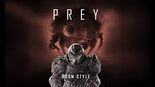 Thumbnail: Prey 2017: Aggressive Doom Style Combat (Nightmare)
