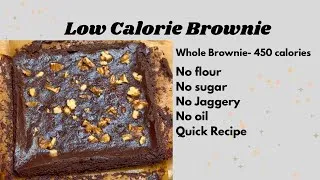 Thumbnail: The Easiest Low Calorie Brownie 🍫 | No Flour No Sugar No Oil | Healthy Brownie | Quick recipes