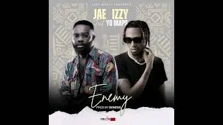Thumbnail: Jae Izzy Ft Yo Maps - Enemy
