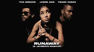 Thumbnail: Jhené Aiko, The Weeknd & Frank Ocean - Runaway (A JAYBeatz Mashup) [RE-UPLOADED]