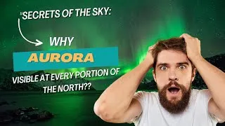 Thumbnail: Why Does Everyone in the North Get to Witness the Northern Lights?