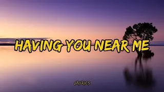 Thumbnail: Air Supply - Having You Near Me (lyrics)