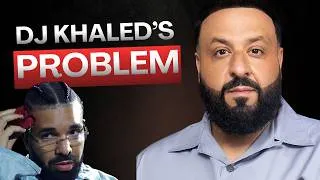 Thumbnail: DJ Khaled's Drake Problem Is Bigger Than You Think