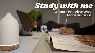 Thumbnail: 2 Hour Study With Me | Background Noise (no music) Pomodoro 50/10