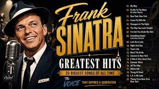 Thumbnail: Frank Sinatra Greatest Hits Full Album - Frank Sinatra 20 Biggest Songs Of All Time
