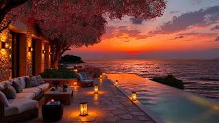 Thumbnail: Relaxing Ocean Jazz at a Luxury Villa: Warm Sunset Ambience and Calm Poolside Views