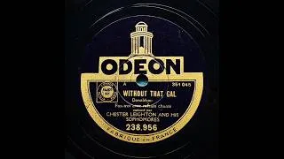 Thumbnail: Without That Gal - Ben Selvin and His Orchestra (1931)