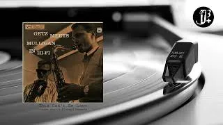 Thumbnail: Stan Getz & Gerry Mulligan: Getz Meets Mulligan in Hi-Fi – That Old Feeling / This Can't Be Love