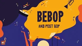 Thumbnail: Bebop and Post Bop