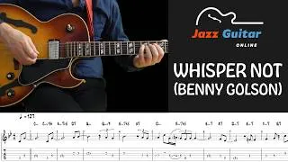 Thumbnail: Whisper Not (Benny Golson) - Jazz Guitar Melody Lesson