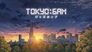 Thumbnail: TOKYO:6AM LOFI MIX