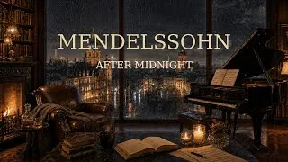 Thumbnail: Rainy Leipzig Jazz | Mendelssohn — Song Without Words Op. 67 No. 2 | Late Night Piano