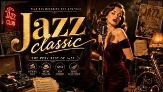 Thumbnail: Vintage Jazz Memories 50s - 60s 🎷Nat King Cole, Frank Sinatra, Louis Armstrong | Ultimate Jazz Hits
