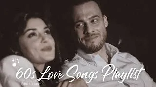 Thumbnail: Greatest Love Songs of the Sensational 60s 🎼 Nostalgic Songs That Bring Back Memories | 60s Ballads