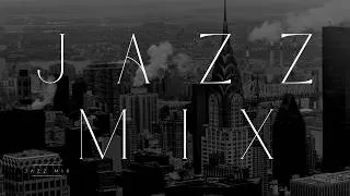Thumbnail: JAZZ MIX | BACKGROUND MUSIC | MANHATTAN JAZZ | 4K