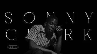 Thumbnail: SONNY CLARK | JAZZ ICONS PLAYLIST | 4K