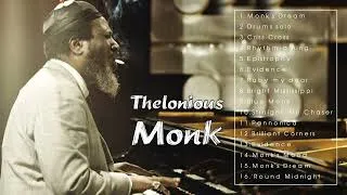 Thumbnail: Thelonious Monk Best Songs - Thelonious Monk Greatest Hits - Thelonious Monk Full Album