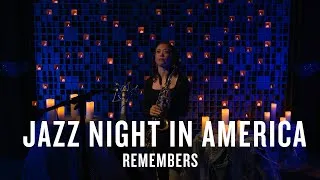 Thumbnail: Jazz Night and Alison Shearer remember those we lost in 2022 | JAZZ NIGHT IN AMERICA