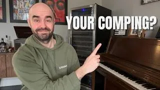 Thumbnail: You Don’t Understand What Comping Really Is