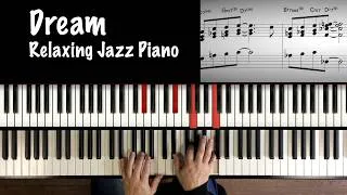 Thumbnail: Relaxing Jazz Piano “Dream”  Johnny Mercer