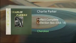 Thumbnail: Charlie Parker - Cherokee