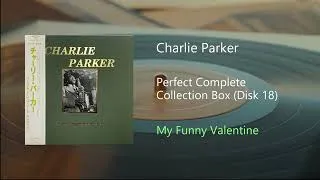 Thumbnail: Charlie Parker - My Funny Valentine