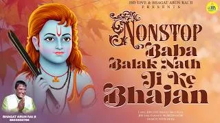 Thumbnail: Baba Balak Nath Ji Ke Nonstop Bhajan
