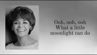 Thumbnail: Nancy Wilson - What A Little Moonlight Can Do (1960) - Lyrics