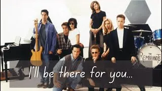 Thumbnail: The Rembrandts - I'll Be There for You (1995) - Friends Full Theme Song Lyrics